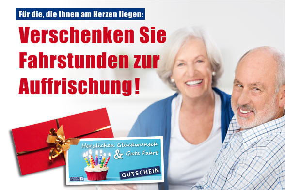 Für die, die Ihnen am Herzen liegen: Verschenken Sie Fahrstunden zur Auffrischung!